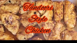 Tandoori Style Chicken [upl. by Aynnat]