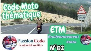 Code moto 2024 thématique Environnement N°02 [upl. by Nogas]