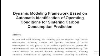 Dynamic Modeling Framework Based on Automatic Identification of Operating Conditions for Sintering C [upl. by Florin]