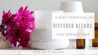 Best Essential Oil Diffuser Blends for Spring [upl. by Leinehtan846]