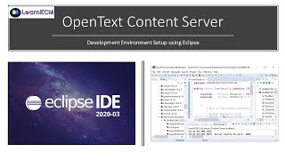 OpenText Content Server Development Environment Setup Using Eclipse [upl. by Ahseekan328]