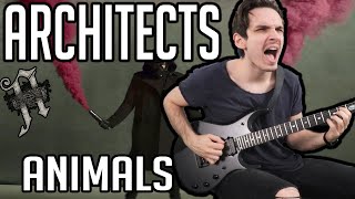 Architects  Animals  GUITAR COVER NEW SONG 2020 [upl. by Stefan]