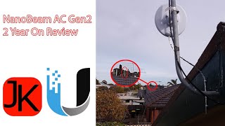 Ubiquiti NanoBeam AC Gen2  2 Year On Review [upl. by Potts]