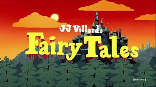 JJ villards fairy tales end credits version 2 reupload [upl. by Nytram]