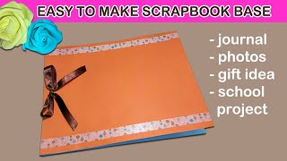 Very Easy Scrapbook Base  Scrapbook Making  Journal  DIY [upl. by Zamir36]