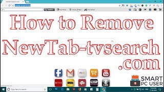 How to Remove Newtabtvsearchcom from All Browsers Chrome Firefox Edge IE [upl. by Damick]