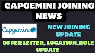 Capgemini Onboarding updateCapgemini new joining letter news Role  location [upl. by Rivard628]