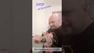 Hamburguesas Ligth con Jorge en la cocina [upl. by Ailegave489]