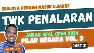 🔥PASTI MUNCUL DI UJIAN 10 Soal TWK PENALARAN PILAR NEGARA di Ujian CPNS 2024 Part 21 [upl. by Leontina]