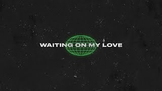 Kryder amp Tom Staar feat EBSON Waiting On My Love  Lyric Video [upl. by Harbot]