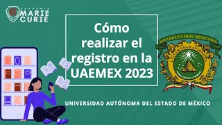 ¿Cómo registrarme en la UAEMEX 2023 PASO A PASO [upl. by Levesque422]