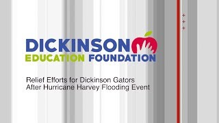 Relief Efforts for Dickinson Gators After Hurricane Harvey Flooding Event  Updated [upl. by Edahc746]