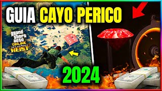 GUÍA COMPLETA CAYO PERICO 2024 TODOS LOS DETALLES  GTA Online [upl. by Zhang]