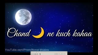 Chand ne kuch kaha  Whatsapp status video  Song idea From Naaz Khan [upl. by Klemperer]