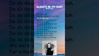 Mariah Carey  Always Be My Baby Lyrics shorts [upl. by Orbadiah]