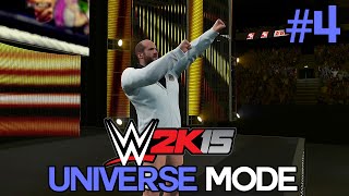 WWE 2K15 Universe Mode  Ep 4  quotCESAROS TIMEquot WWE Universe XBOX ONE  PS4  NEXT GEN Part 4 [upl. by Khichabia209]