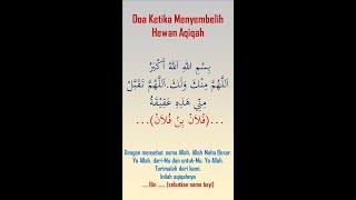 Doa Menyembelih Hewan AQIQAH [upl. by Ealasaid]