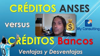 💰 Créditos ANSeS 🛎 Hasta 1 millón de PESOS 💰 VERSUS 👉 Préstamos BANCOS 😉 UN REGALO  🎁 [upl. by Soilissav]