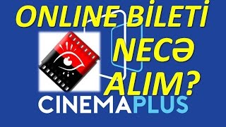 Kinoteatra Online bileti necə alımCİNEMAPLUS [upl. by Mast150]