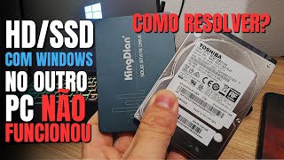 RESOLVIDO Coloquei meu HDSSD com Windows em Outro Computador e Não Funcionou [upl. by Nylidam111]