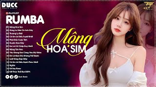 MỘNG HOA SIM  THƯƠNG LY BIỆT  SIÊU PHẨM RUMBA HAY NHẤT 2024  NGÂN NGÂN COVER CỰC HÓT [upl. by Niuqaoj554]