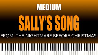 Sally’s Song – from The Nightmare Before Christmas  MEDIUM Piano Cover [upl. by Asiil858]