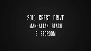 2919 Crest Drive Manhattan Beach Lease [upl. by Zobias831]