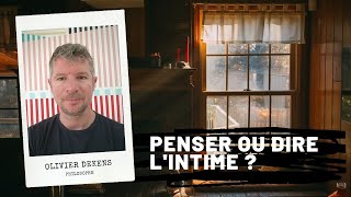 Penser ou dire lintime  Olivier Dekens [upl. by Scherman]