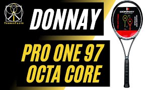 Donnay PRO ONE 97 OCTA CORE 2022  Più reattiva più potente più comoda da usare [upl. by Warder]