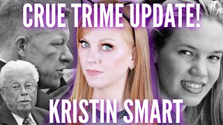 UPDATE KRISTIN SMART  CRUE TRIME  BETTER OFF RED CA [upl. by Marlie98]