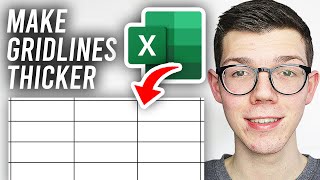 How To Make Gridlines Thicker In Excel  Full Guide [upl. by Yelahs]