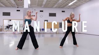 MANICURE  Carissa Campbell Choreography [upl. by Ihc964]