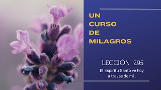 UN CURSO DE MILAGROS [upl. by Diva575]