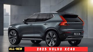 2025 Volvo XC40 Revealed  The Ultimate SUV That Will Dominate The Market [upl. by Amsirp618]