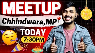 First MEETUP 😍🔥 CHHINDWARA MP  DINNER👨‍🍳  FUN GAMES🥳️  INTEZAR RAHEGA AAP SABKA 💖 TODAY 730PM⏰ [upl. by Rennug]