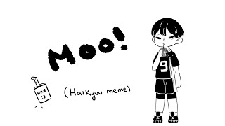 Moo Meme Haikyuu [upl. by Etnahsa]