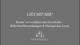 Der Sprachgold Videokurs Lies mit mir  Dialogisches Lesen  Sprachförderung [upl. by Xenophon]