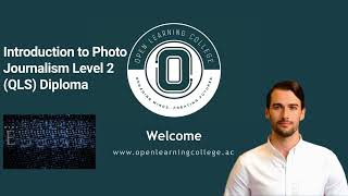 Introduction to Photo Journalism Level 2 QLS Diploma [upl. by Sadirah808]