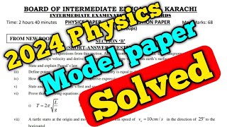 Class 11 physics model paper solved  2024 new physics book model paper solution  solved physics [upl. by Gery]