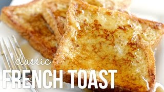 How to Make French Toast Classic Quick and Easy Recipe [upl. by Estell222]