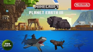 Minecraft – Planet Earth III – Official Minecraft Trailer – Nintendo Switch [upl. by Sitrik979]