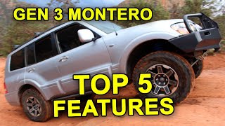 My Top 5 Favorite Things about the Gen3 Mitsubishi Montero 20012006 Best Features [upl. by Deegan]