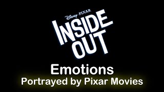 Inside Out Emotions Portrayed by Pixar Movies [upl. by Noraf]