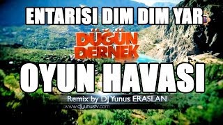 DÜGÜN DERNEK ENTARISI DIM DIM YAR Official Remix Oyun Havası 2014 [upl. by Aehsila188]