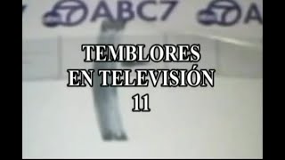 TEMBLORES EN TELEVISION 11 [upl. by Haldane]