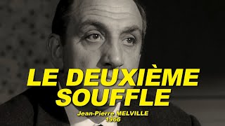 LE DEUXIÈME SOUFFLE 1966 N°33 Lino Ventura Paul Meurisse Christine Fabréga Raymond Pellehrin [upl. by Esirec]