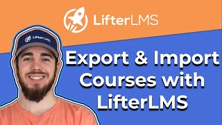 How to Export and Import Courses with LifterLMS [upl. by Attolrac]