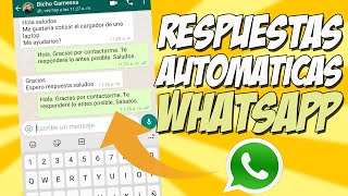 COMO PONER RESPUESTAS AUTOMATICAS EN WHATSAPP [upl. by Nette]