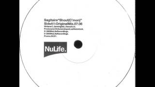 Sagitaire  Shout Cmon Original Mix [upl. by Buschi578]