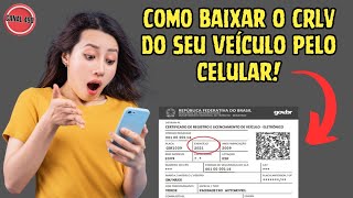 COMO BAIXAR O CRLV DO VEÍCULO PELO CELULAR [upl. by Stralka]